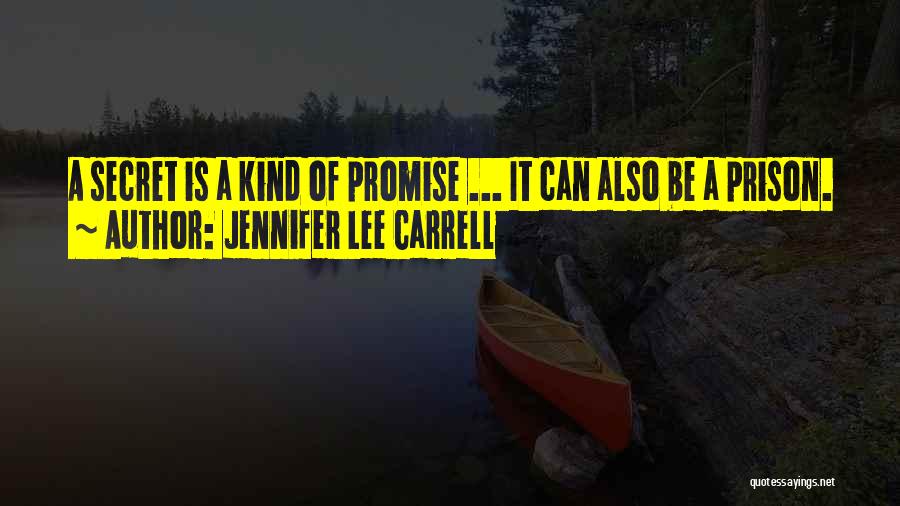 Jennifer Lee Carrell Quotes 230132