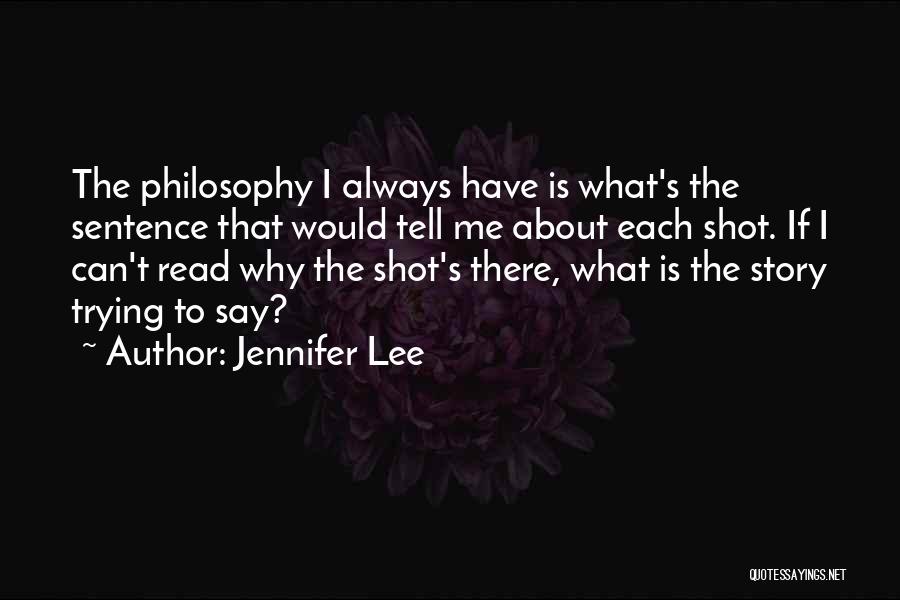 Jennifer Lee Quotes 411668