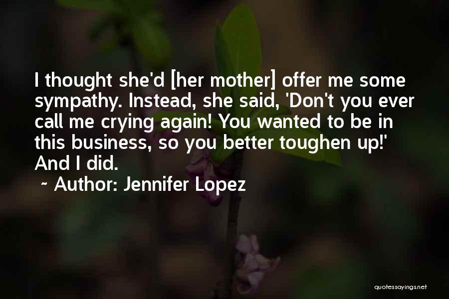 Jennifer Lopez Quotes 1445088