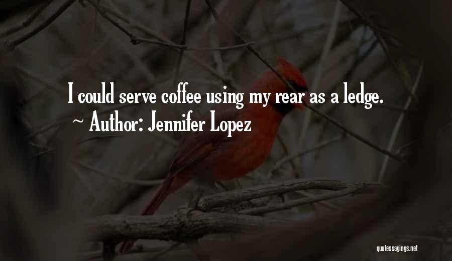 Jennifer Lopez Quotes 892476