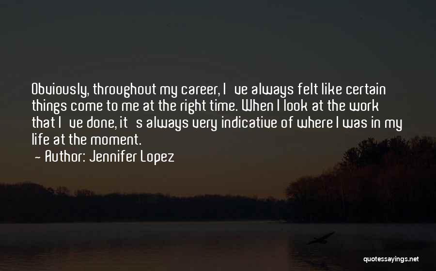 Jennifer Lopez Quotes 896890