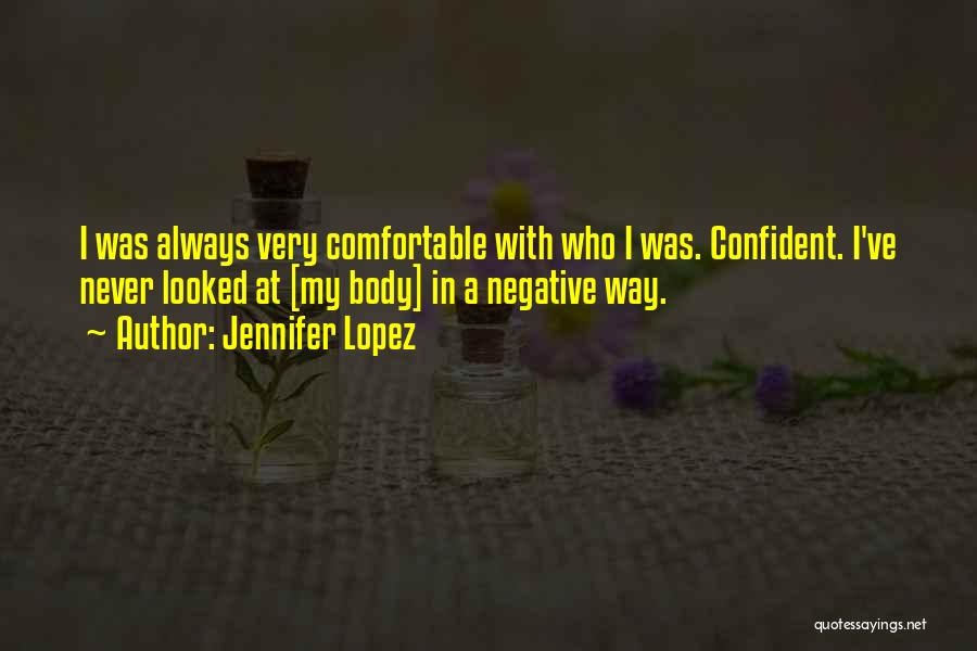 Jennifer Lopez Quotes 947507