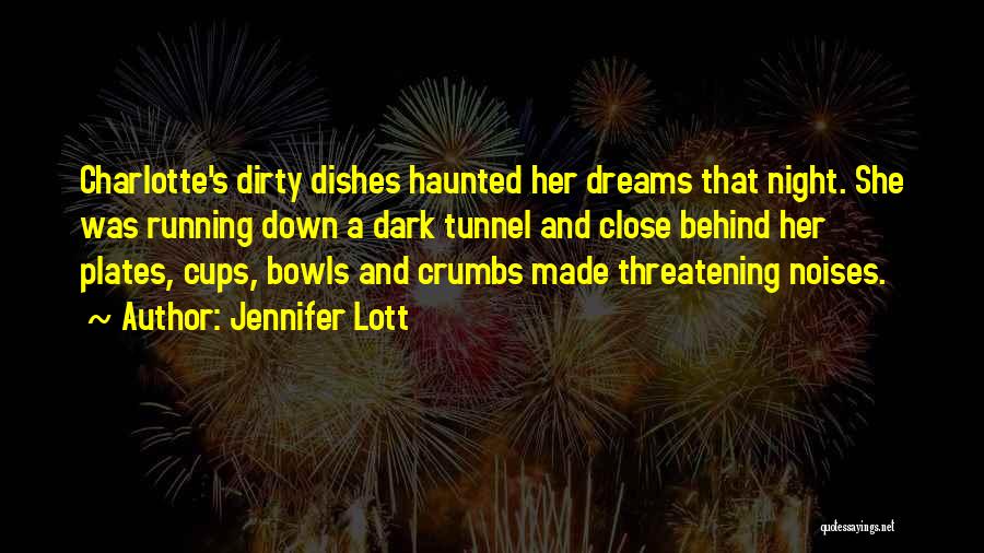 Jennifer Lott Quotes 1070939