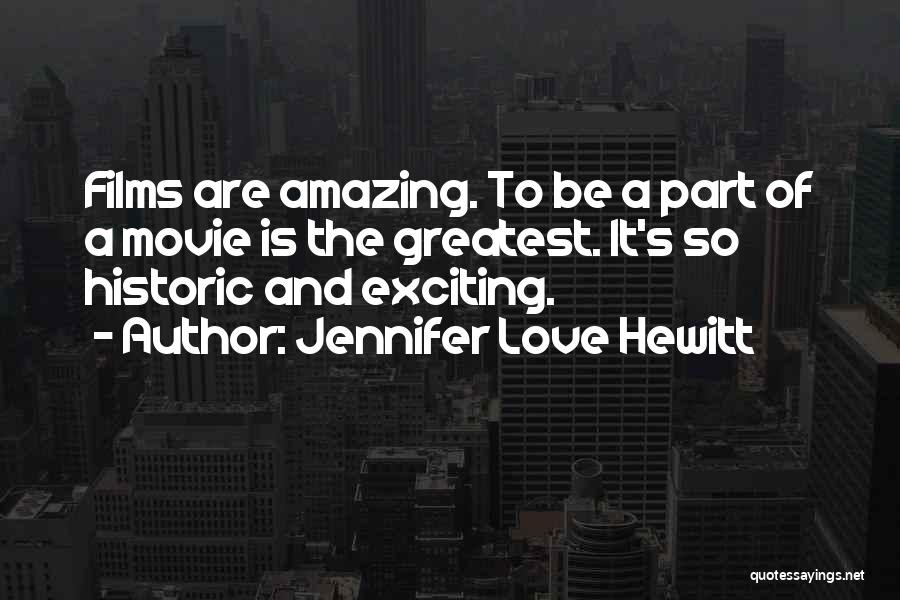 Jennifer Love Hewitt Quotes 1015888