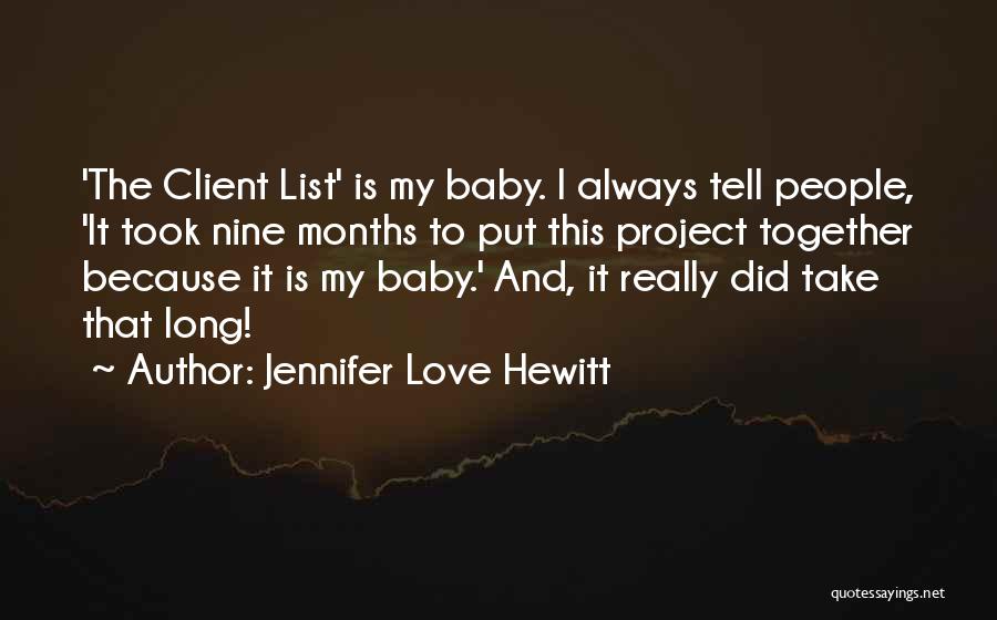 Jennifer Love Hewitt Quotes 1055536