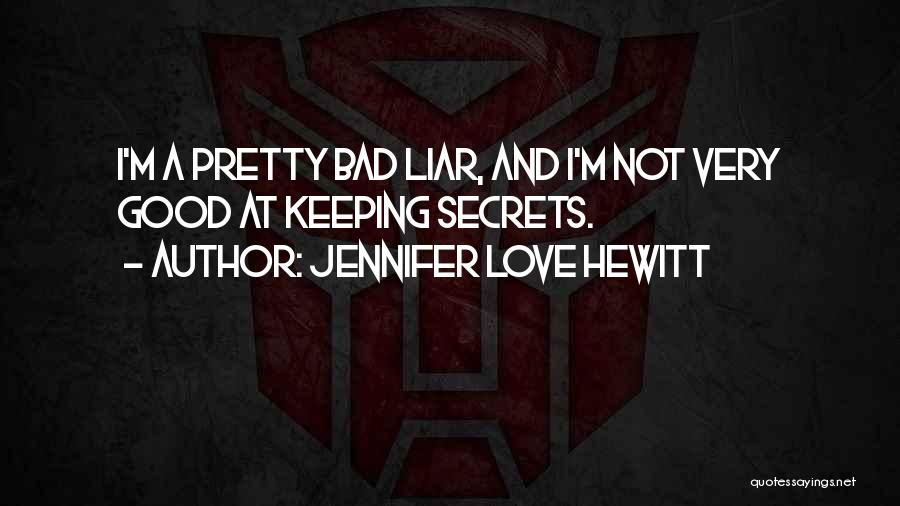 Jennifer Love Hewitt Quotes 1063852