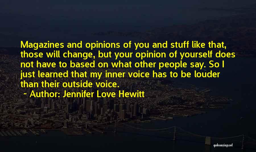 Jennifer Love Hewitt Quotes 1183361