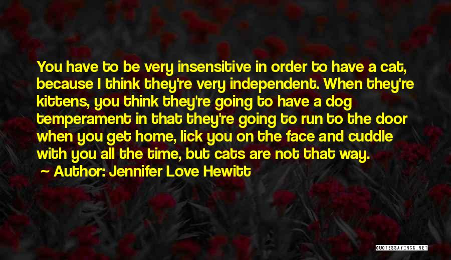 Jennifer Love Hewitt Quotes 1743185