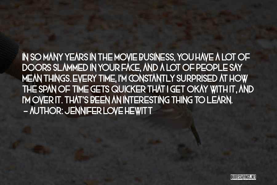 Jennifer Love Hewitt Quotes 2084120