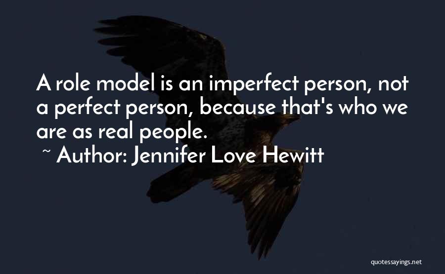 Jennifer Love Hewitt Quotes 478468