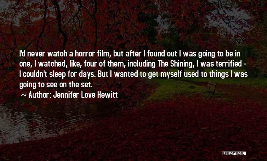 Jennifer Love Hewitt Quotes 864072