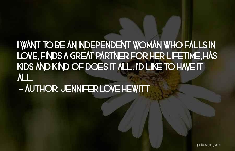 Jennifer Love Hewitt Quotes 893700