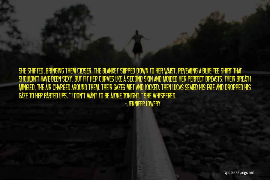 Jennifer Lowery Quotes 677174 Jennifer Lowery Quotes 677174