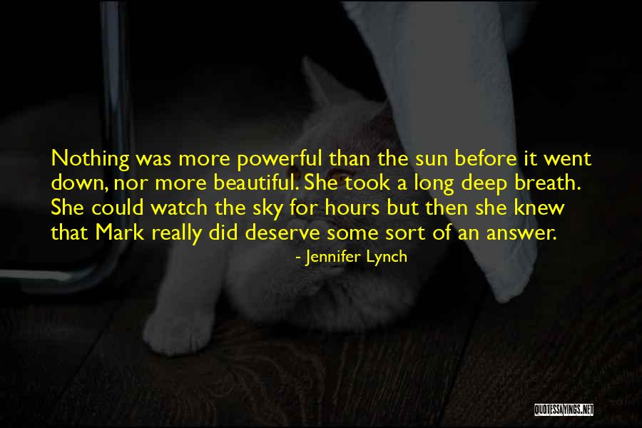 Jennifer Lynch Quotes 1804522