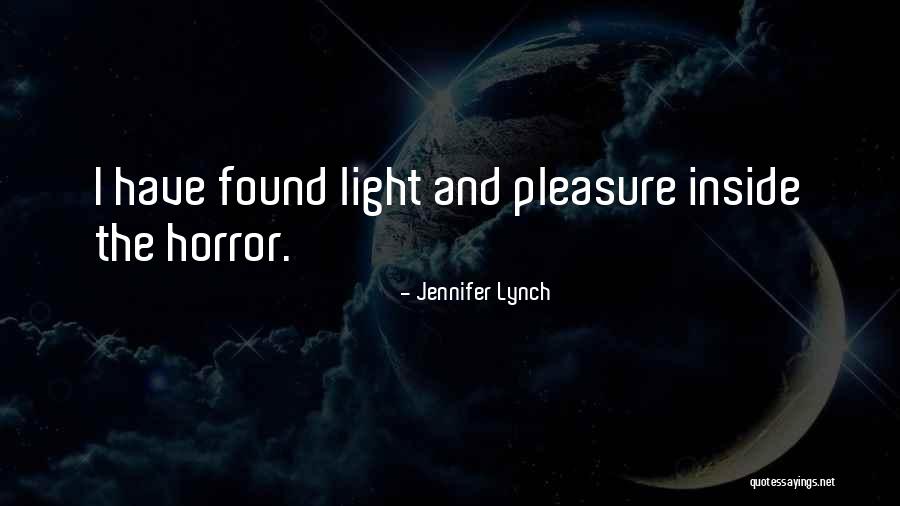 Jennifer Lynch Quotes 676825