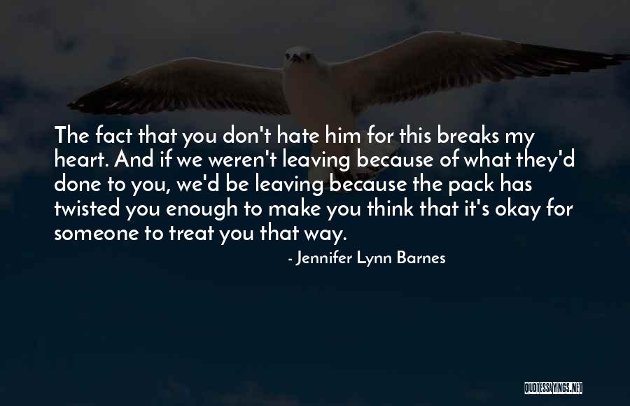 Jennifer Lynn Barnes Quotes 1079291