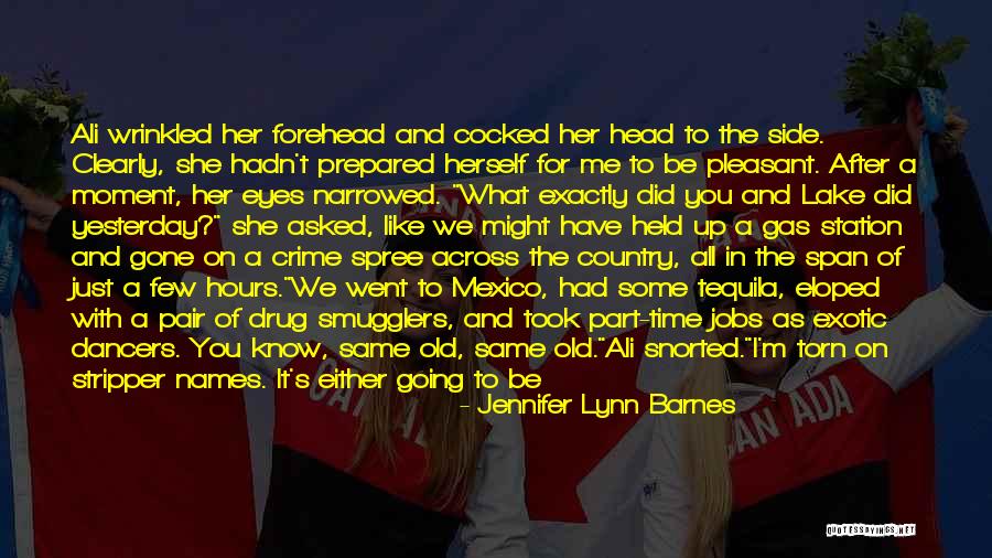 Jennifer Lynn Barnes Quotes 1541338