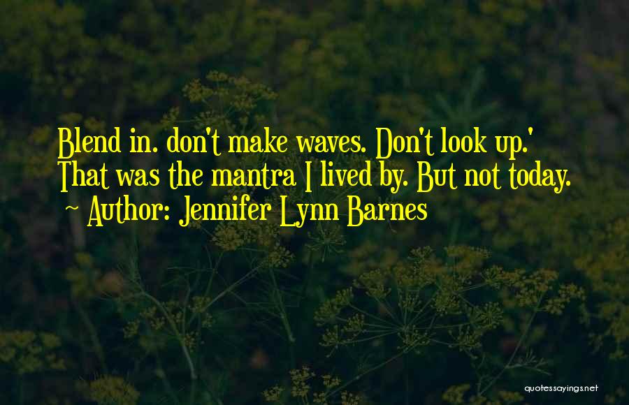 Jennifer Lynn Barnes Quotes 435156