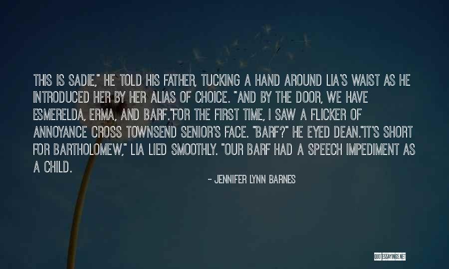 Jennifer Lynn Barnes Quotes 470391