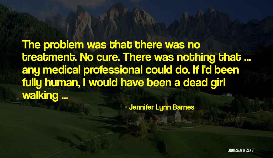 Jennifer Lynn Barnes Quotes 529996