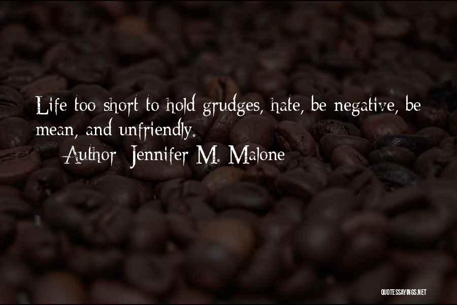 Jennifer M. Malone Quotes 1681478