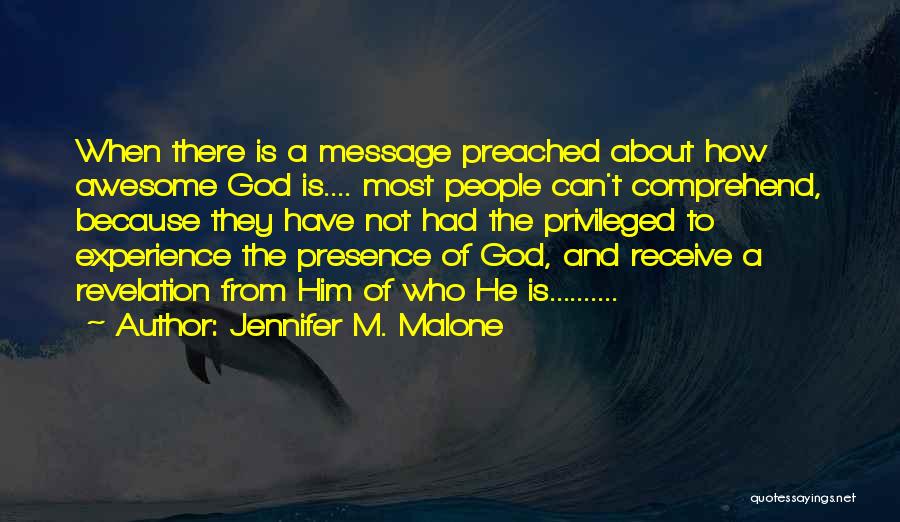 Jennifer M. Malone Quotes 822393