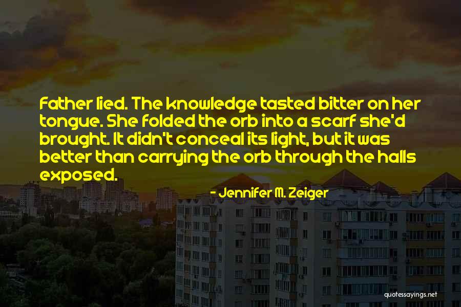 Jennifer M. Zeiger Quotes 1428468