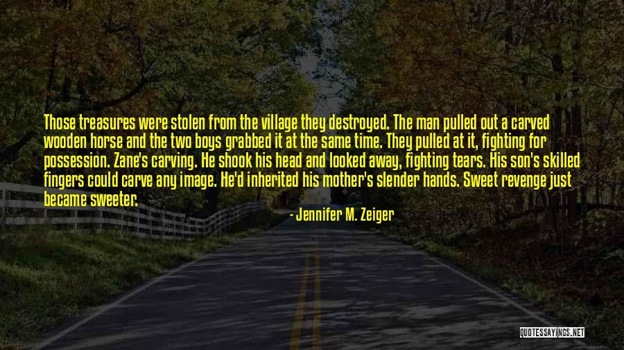 Jennifer M. Zeiger Quotes 1897934