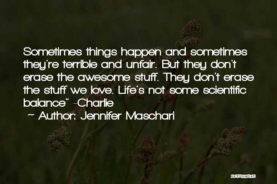 Jennifer Maschari Quotes 458242