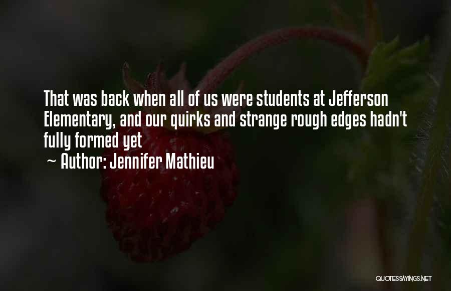 Jennifer Mathieu Quotes 1868188