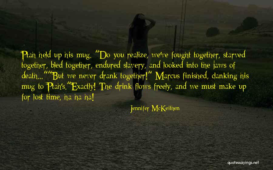 Jennifer McKeithen Quotes 508225