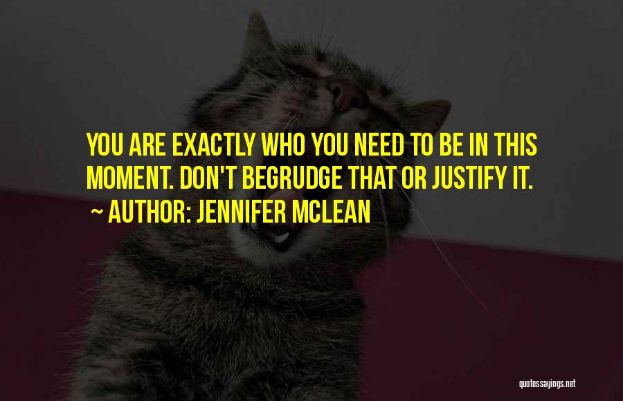 Jennifer Mclean Quotes 1406139