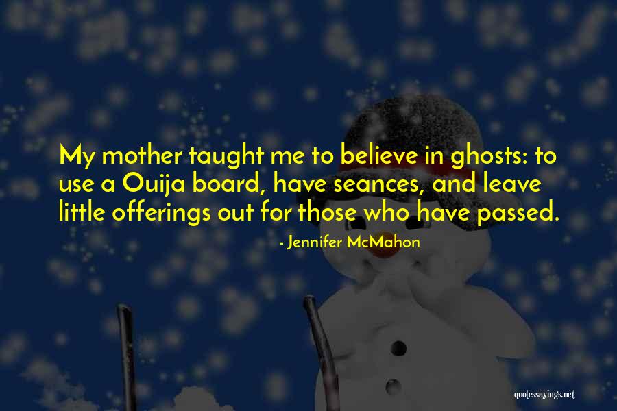 Jennifer McMahon Quotes 1189846