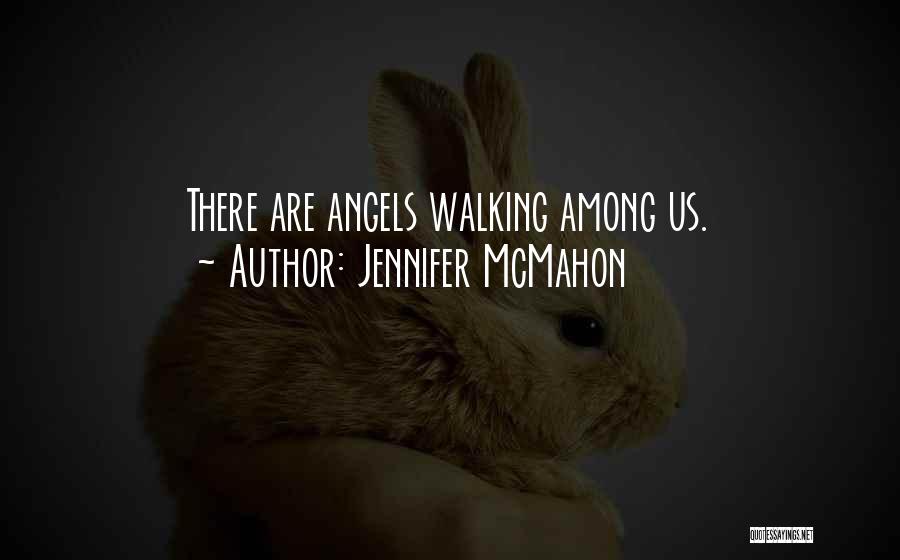 Jennifer McMahon Quotes 1612513