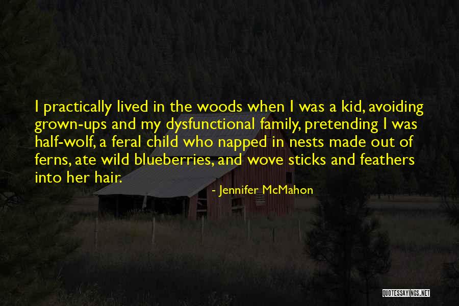 Jennifer McMahon Quotes 2080076