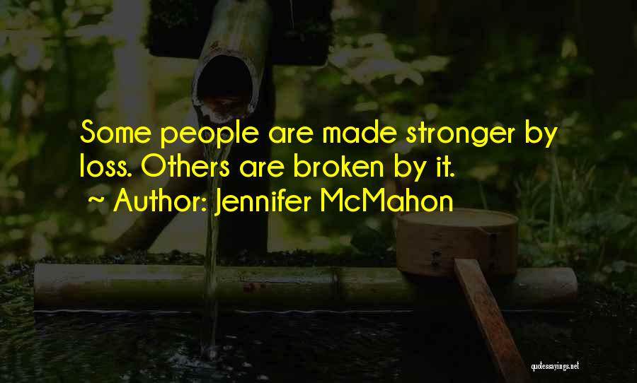 Jennifer McMahon Quotes 387736