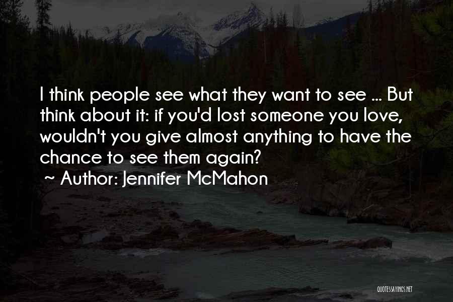 Jennifer McMahon Quotes 612791