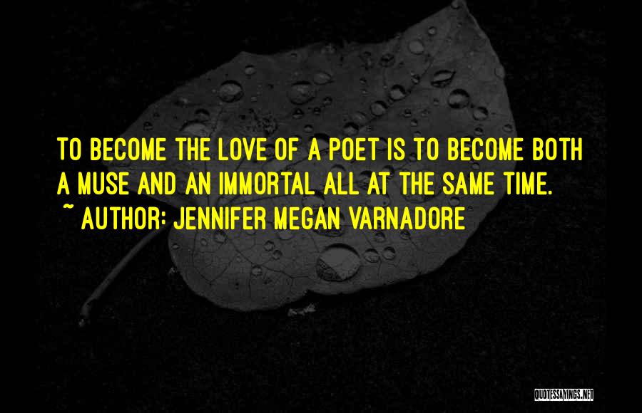 Jennifer Megan Varnadore Quotes 1062213