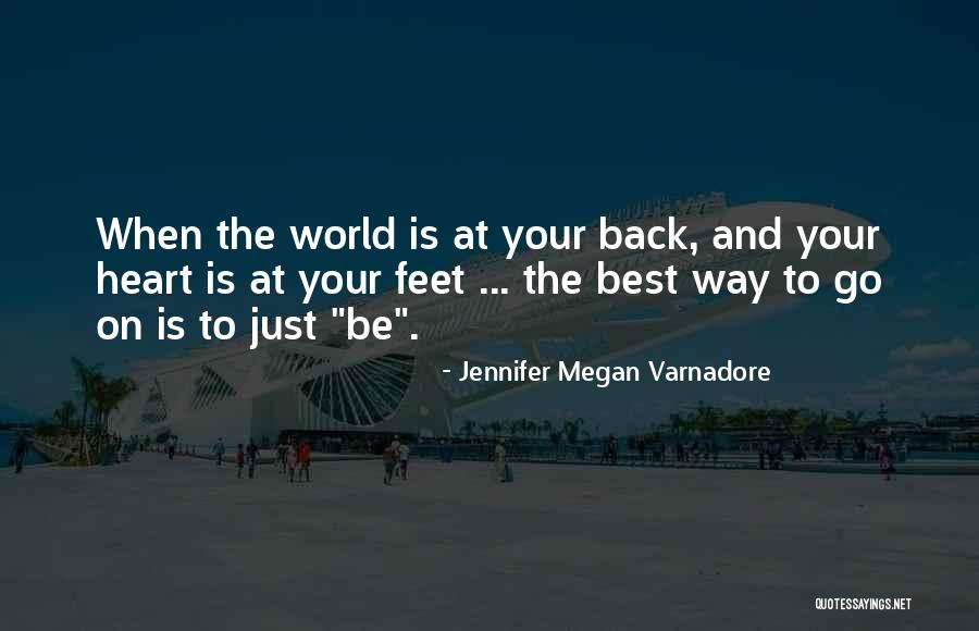 Jennifer Megan Varnadore Quotes 1065618