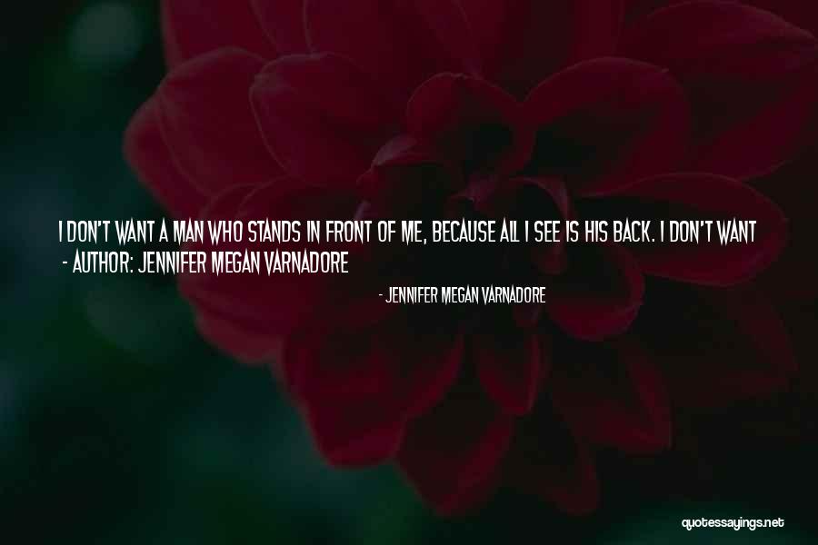 Jennifer Megan Varnadore Quotes 1135992