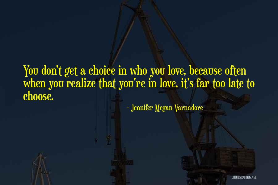 Jennifer Megan Varnadore Quotes 1449903