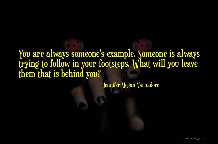 Jennifer Megan Varnadore Quotes 1588997