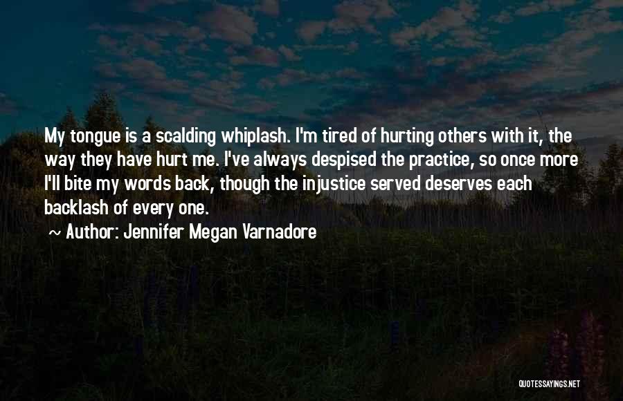 Jennifer Megan Varnadore Quotes 1728152