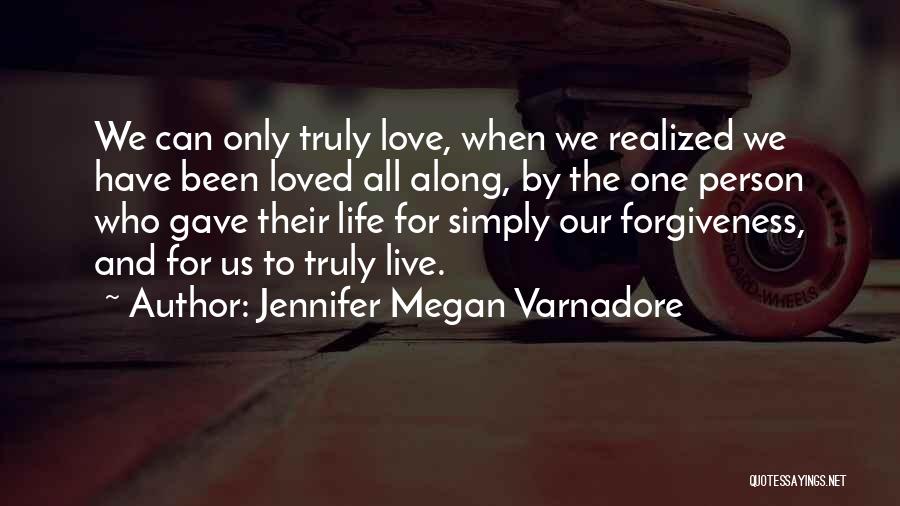 Jennifer Megan Varnadore Quotes 2160156