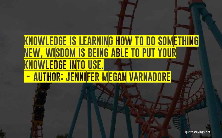Jennifer Megan Varnadore Quotes 231993