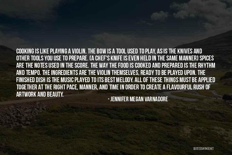 Jennifer Megan Varnadore Quotes 700610