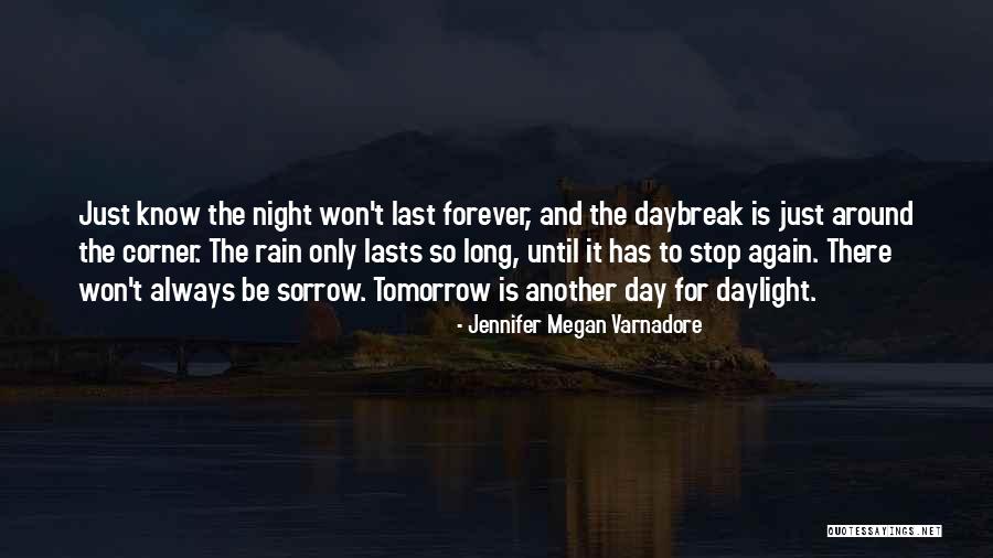 Jennifer Megan Varnadore Quotes 957788