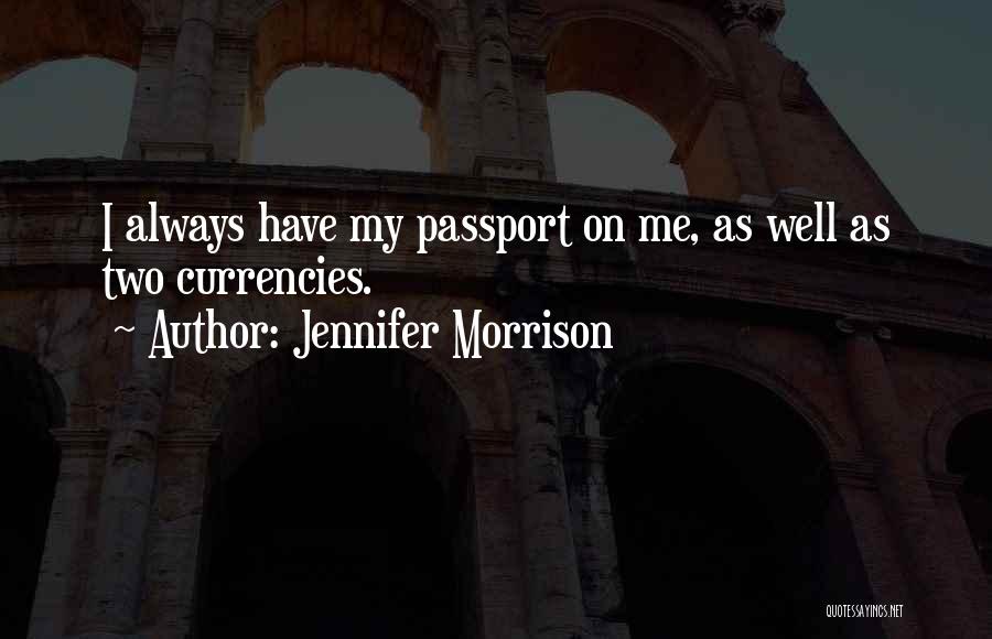 Jennifer Morrison Quotes 1110989