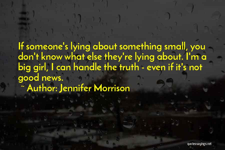 Jennifer Morrison Quotes 1642346