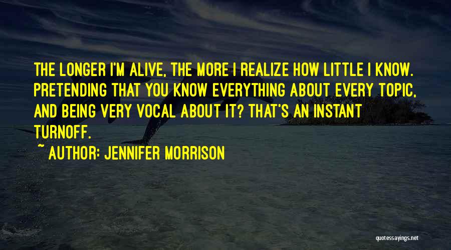 Jennifer Morrison Quotes 517092